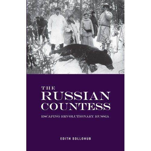 The Russian Countess: Escaping Revolutionary Russia