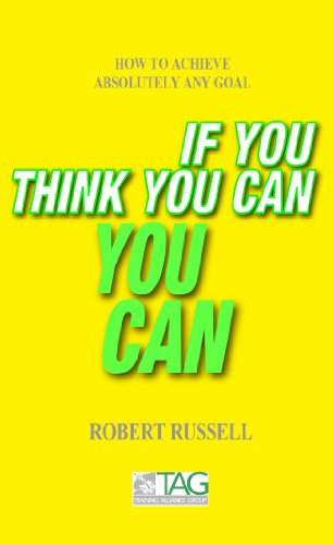 If You Think You Can - You Can