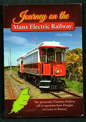 Journey on the Manx Electric Railway