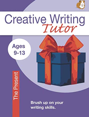 The Present (Creative Writing Tutor)