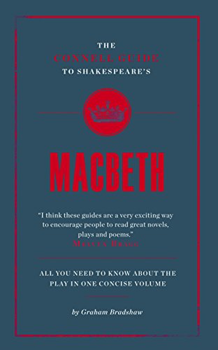 The Connell Guide To Shakespeare's Macbeth