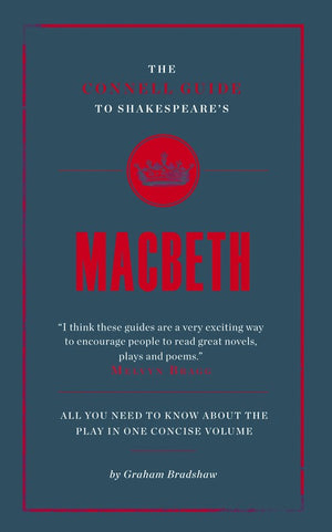 The Connell Guide To Shakespeare's Macbeth