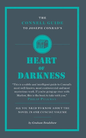 The Connell Guide To Joseph Conrad's Heart of Darkness