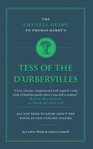 The Connell Guide To Thomas Hardy's Tess of the D'Ubervilles