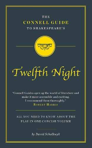 The Connell Guide to Shakespeare's Twelfth Night