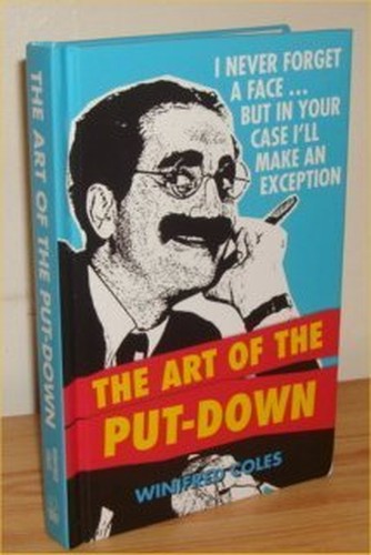 The Art of the Put-Down