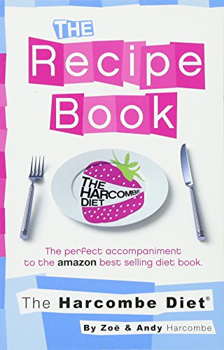 The Harcombe Diet: The Recipe Book
