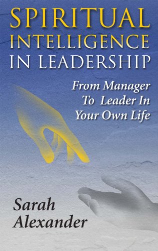 Spiritual Intelligence in Leadership