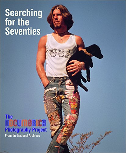 Searching for the Seventies: The DOCUMERICA Photography Project