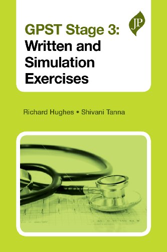 GPST Stage 3: Written and Simulation Exercises