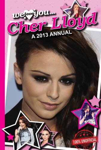 We Love You Cher Lloyd Annual 2013