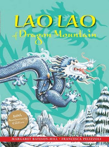 Lao Lao of Dragon Mountain 