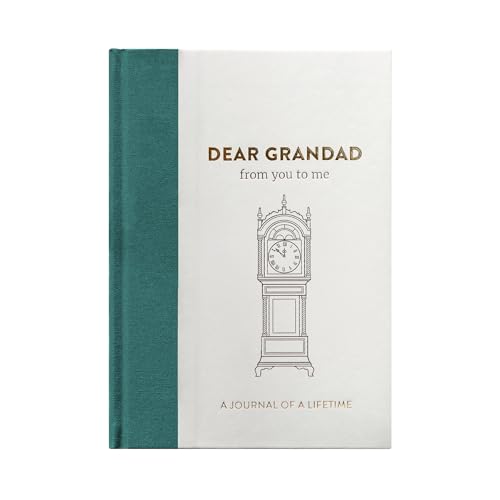 Dear Grandad, from you to me