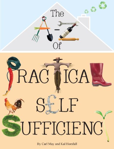 The A-Z of Practical Self Sufficiency