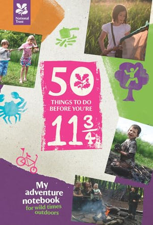 50 Things to Do Before You are 11 3/4