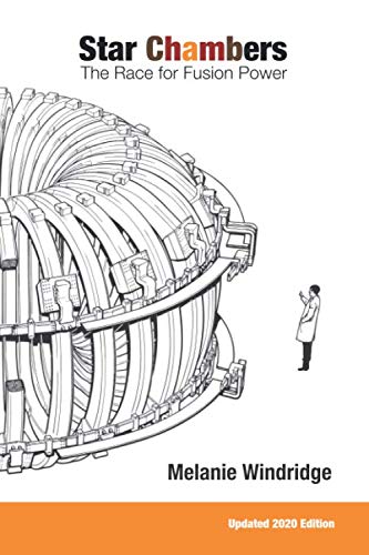 Star Chambers: The Race for Fusion Power