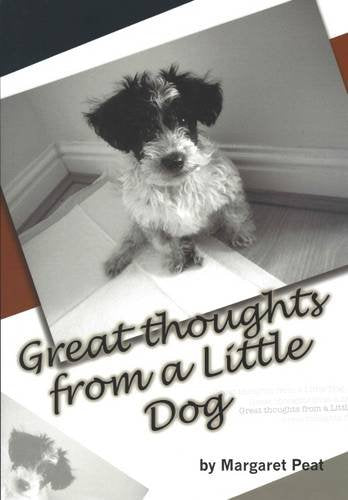 Great Thoughts from a Little Dog