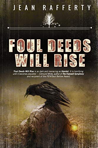 Foul Deed Will Rise