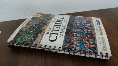 How to Paint Citadel Miniatures
