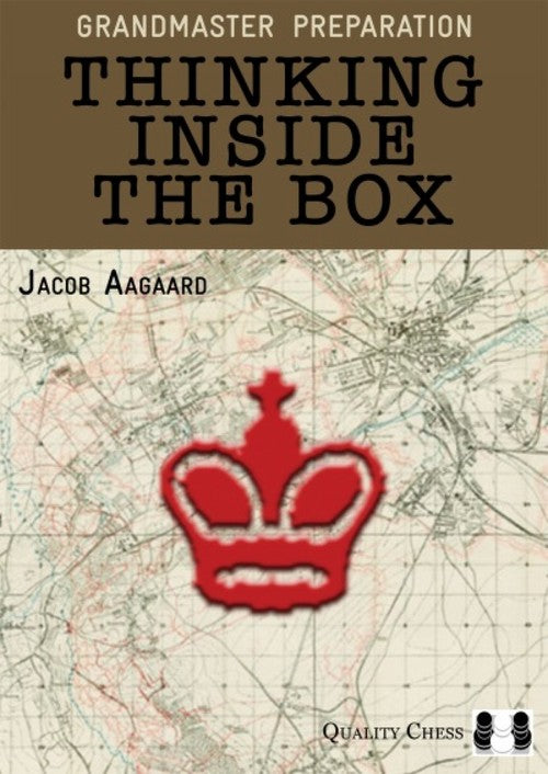 Grandmaster Preparation – Thinking Inside the Box