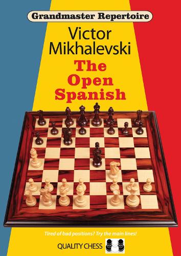 Grandmaster Repertoire 13 - The Open Spanish