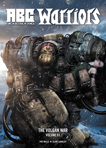 ABC Warriors: The Volgan War, Volume 01