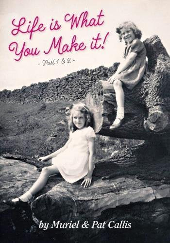 Life is What You Make it!