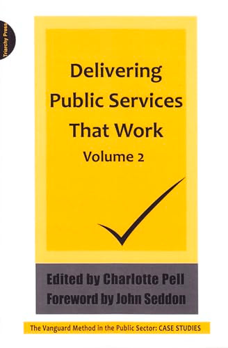 Delivering Public Services That  Work