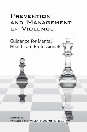 Prevention and Management of Violence