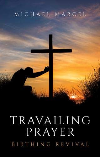 Travailing Prayer
