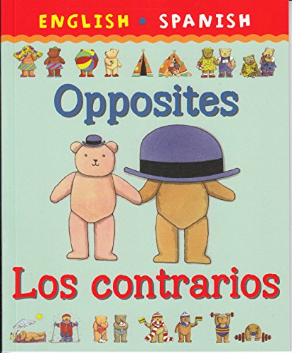 English Spanish Opposites Los contrarios