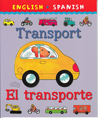 English Spanish Transport El transporte