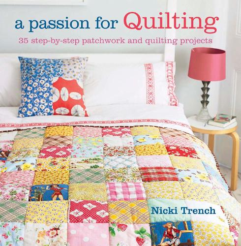A Passion for Quilting