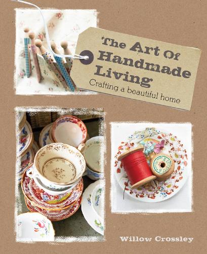 The Art of Handmade Living