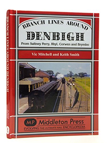 Branch Lines Around Denbigh