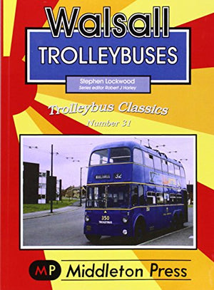 Walsall Trolleybuses