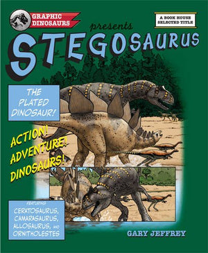 Stegosaurus - The Plated Dinosaur