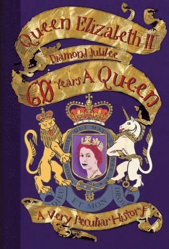 Queen Elizabeth II: Diamond Jubilee  - 60 Years a Queen