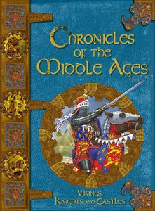 Chronicles Of The Middle Ages 