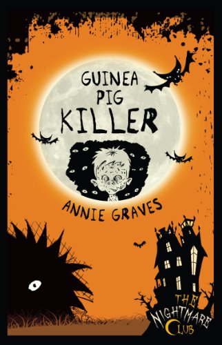 The Nightmare Club 4: Guinea Pig Killer