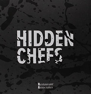 Hidden Chefs from Restaurant Associates