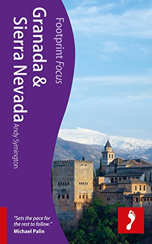 Granada & Sierra Nevada Footprint Focus Guide