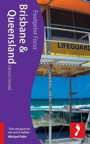 Brisbane & Queensland Footprint Focus Guide