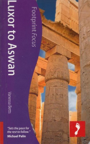 Luxor To Aswan Footprint Focus Guide