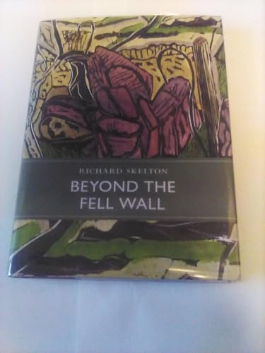 Beyond the Fell Wall