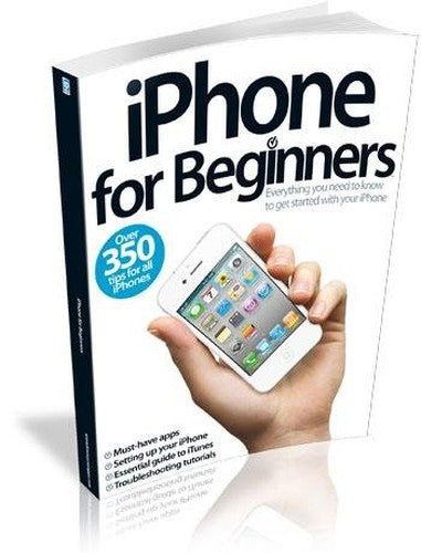 iPhone for Beginners Vol. 1 (For Beginners)