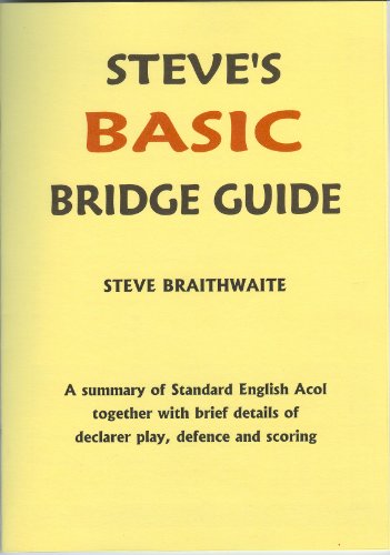 Steve's Basic Bridge Guide