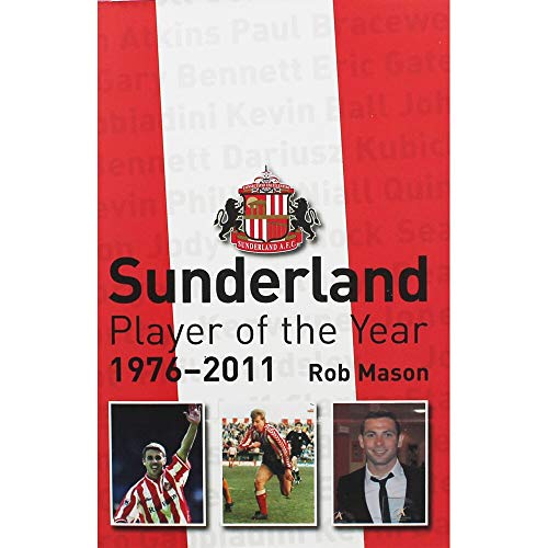 Sunderland Player of the Year 1976-2011