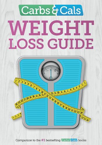Carbs & Cals Weight Loss Guide