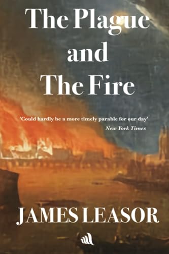 The Plague and the Fire